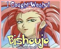 I caught Washu (from Tenchi Muyo)